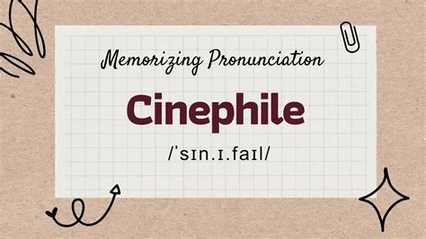 How To Say Cinephile .
